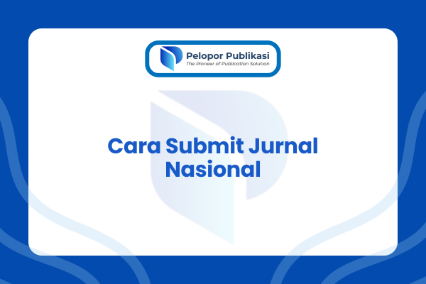 Cara Submit Jurnal Nasional