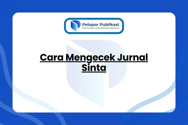 Cara Mengecek Jurnal Sinta