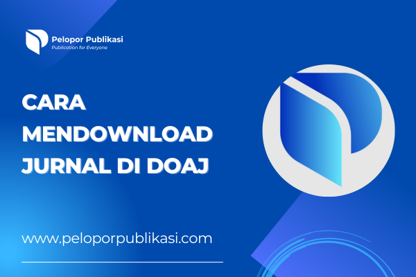 Cara Mendownload Jurnal di DOAJ