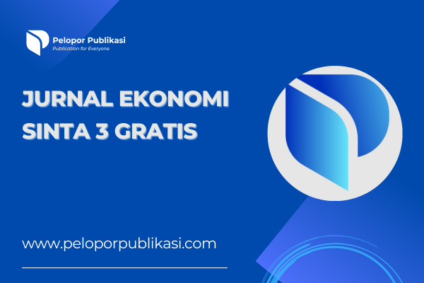 Jurnal Ekonomi Sinta 3 Gratis