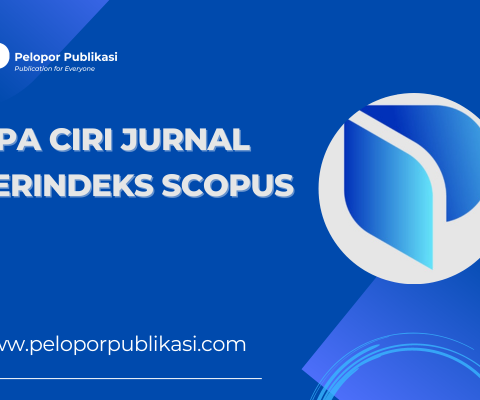 Apa Ciri Jurnal Terindeks Scopus