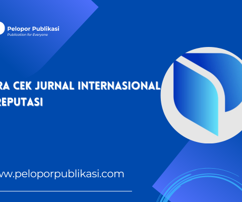 Cara Cek Jurnal Internasional Bereputasi