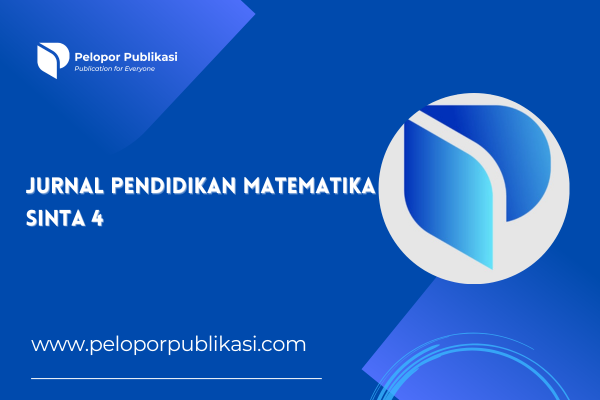 Jurnal Pendidikan Matematika Sinta 4