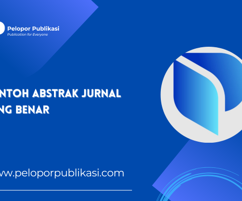 Contoh Abstrak Jurnal yang Benar