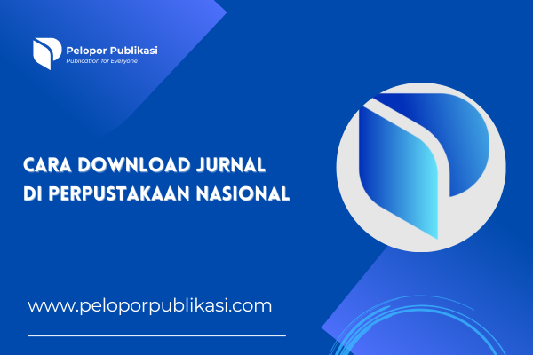 Cara Download Jurnal di Perpustakaan Nasional