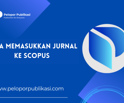 Cara Memasukkan Jurnal Ke Scopus