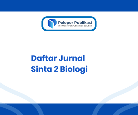 Daftar Jurnal Sinta 2 Biologi