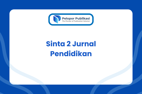 Sinta 2 Jurnal Pendidikan