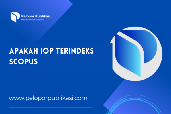 Apakah IOP Terindeks Scopus