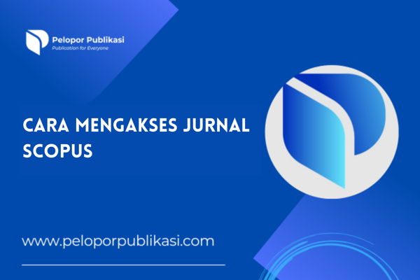 Cara Mengakses Jurnal Scopus