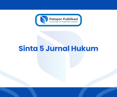 Sinta 5 Jurnal Hukum