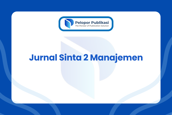 Jurnal Sinta 2 Manajemen