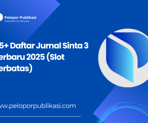 85+ Daftar Jurnal Sinta 3 Terbaru 2025 (Slot Terbatas)