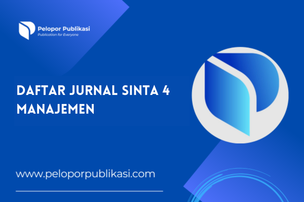Daftar Jurnal Sinta 4 Manajemen Terbaru
