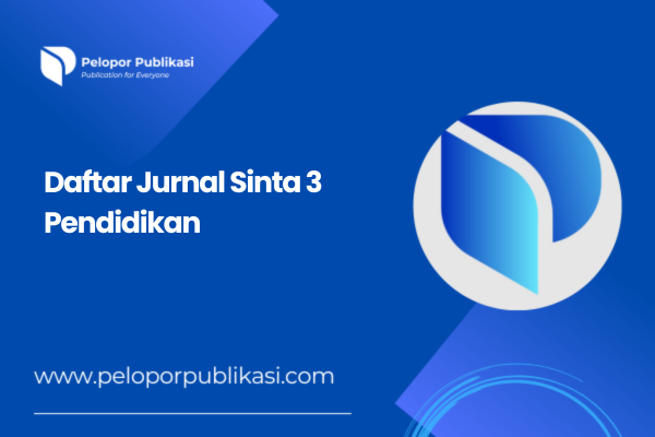 Daftar Jurnal Sinta 3 Pendidikan