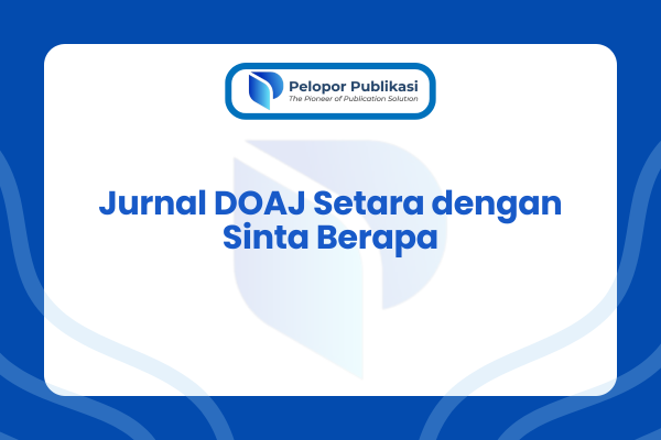 Jurnal DOAJ Setara dengan Sinta Berapa