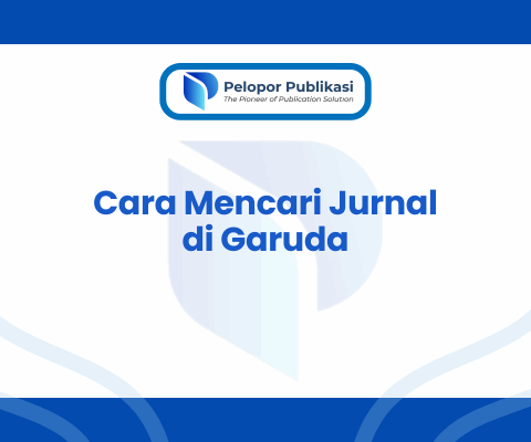 Cara Mencari Jurnal di Garuda