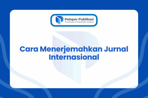 Cara Menerjemahkan Jurnal Internasional
