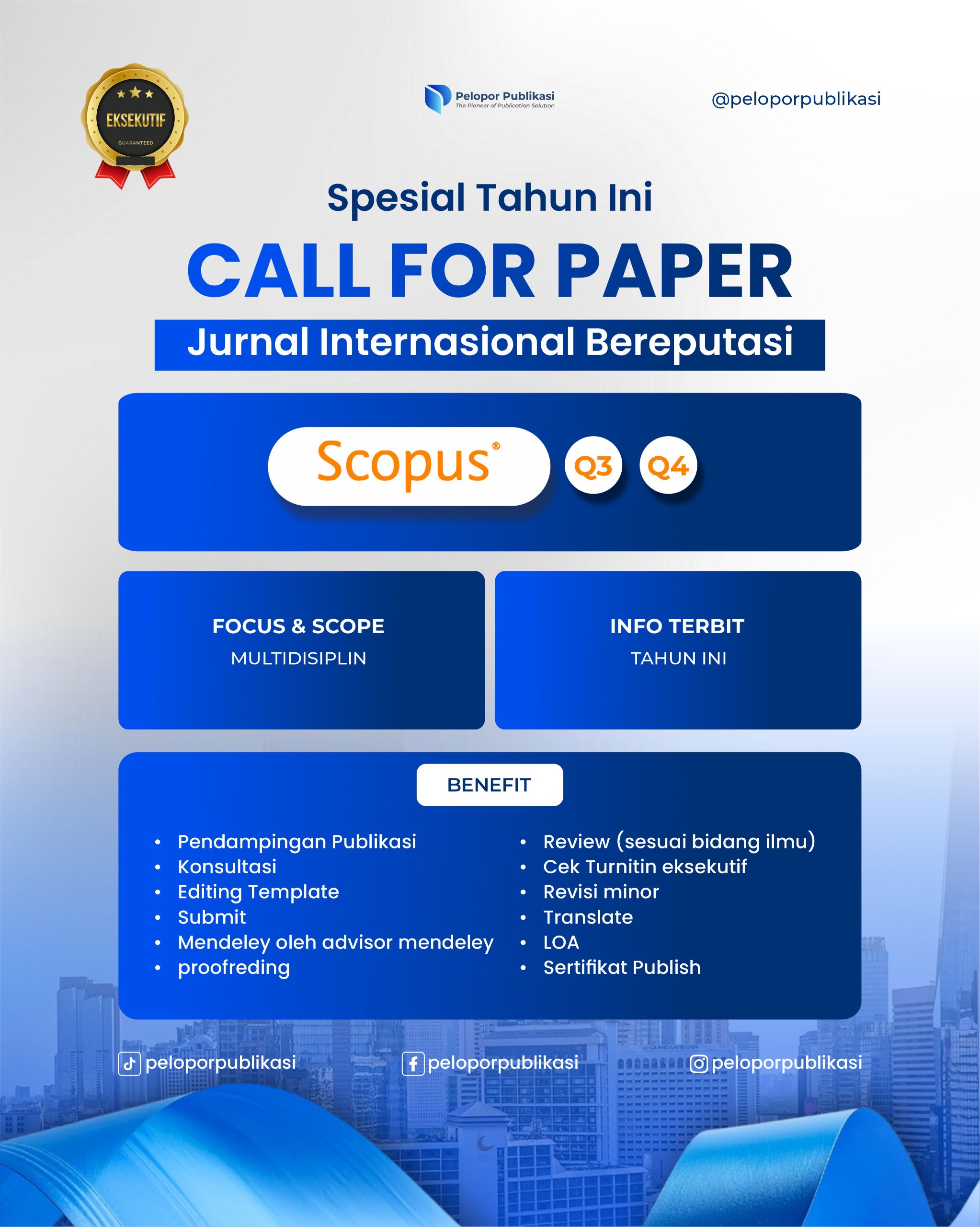 Call For Paper Jasa Publikasi Jurnal Scopus Q4 Bergaransi 100%