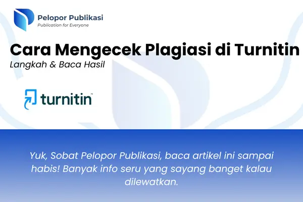 Cara Mengecek Plagiasi di Turnitin