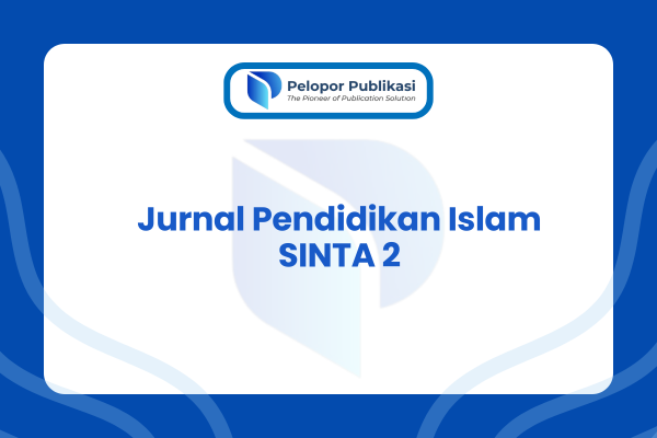 Jurnal Pendidikan Islam SINTA 2