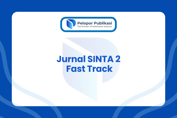Jurnal SINTA 2 Fast Track