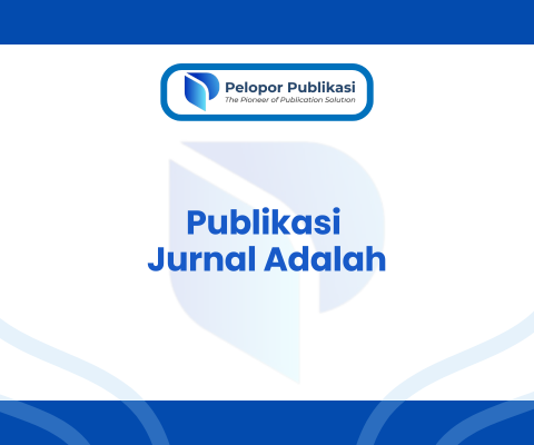Publikasi Jurnal Adalah