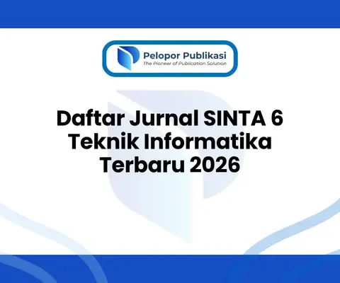 Jurnal SINTA 6 Teknik Informatika