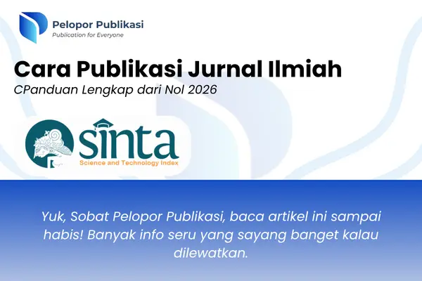 Cara Publikasi Jurnal Ilmiah