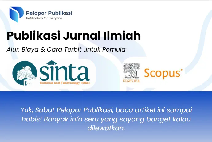 Publikasi Jurnal Ilmiah: Alur, Biaya & Cara Terbit 2026