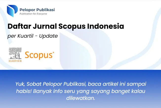 Daftar Jurnal Scopus Indonesia per Kuartil – Update
