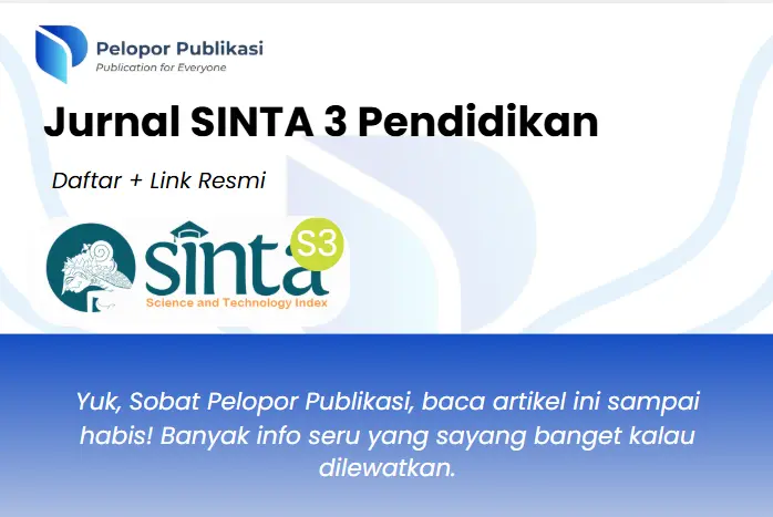 23 Jurnal SINTA 3 Pendidikan per Subbidang, dari PAUD sampai Pendidikan Islam