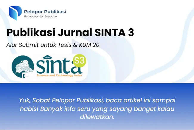 Publikasi Jurnal SINTA 3: Alur Submit untuk Tesis & KUM 20