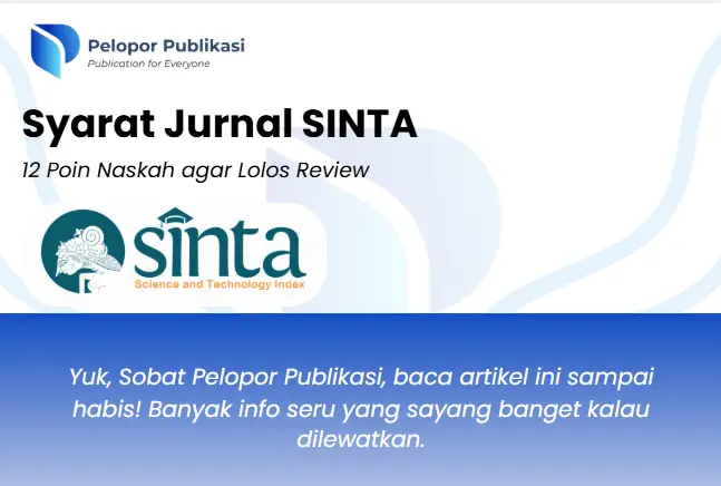 Syarat Jurnal SINTA : 12 Poin Naskah agar Lolos Review