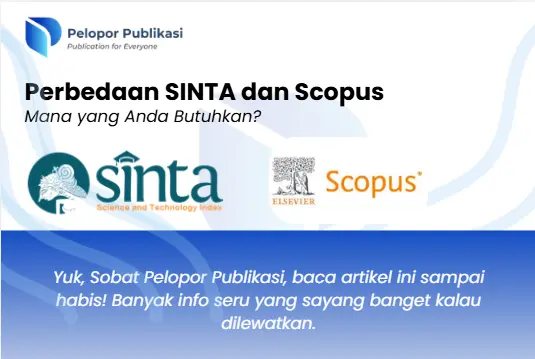 Perbedaan SINTA dan Scopus untuk Syarat Lulus dan Kenaikan Jabatan